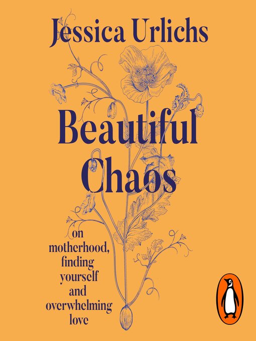 Title details for Beautiful Chaos by Jessica Urlichs - Available